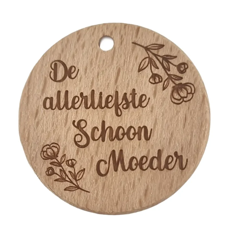 Beukenhout Schijfje - Gegraveerd - Allerliefste Schoonmoeder - 36 mm